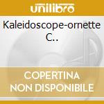 Kaleidoscope-ornette C.. cd musicale di PAUL PLIMLEY & LESLI