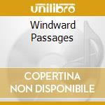 Windward Passages cd