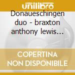 Donaueschingen duo - braxton anthony lewis e.george