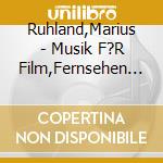 Ruhland,Marius - Musik F?R Film,Fernsehen Und Konzertsaal (3 Cd) cd musicale di Ruhland,Marius