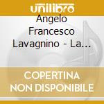 Angelo Francesco Lavagnino - La Leggenda Di Fra Diavolo cd