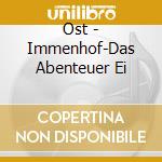 Ost - Immenhof-Das Abenteuer Ei cd