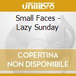 Small Faces - Lazy Sunday cd