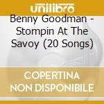 Benny Goodman - Stompin At The Savoy (20 Songs) cd