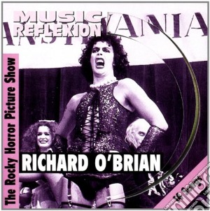 Richard O'brian - The Rocky Horror Picture Show cd musicale di Richard O'brian
