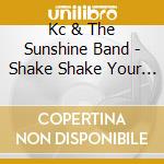 Kc & The Sunshine Band - Shake Shake Your Body (French Import) cd