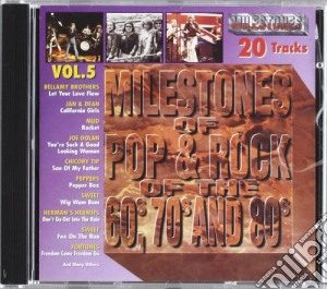 Milestones Of Pop & Rock Of The 60S-70S And 80S Vol 5 / Various cd musicale
