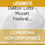 Dalibor Lotte - Mozart Festival Orchestra cd