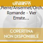 Mollet,Pierre/Ansermet/Orch.Suisse Romande - Vier Ernste Ges??Nge/3 Melodien/Lieder cd