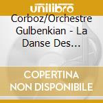 Corboz/Orchestre Gulbenkian - La Danse Des Morts/Une Cantate De Noel cd