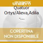 Quatuor Ortys/Alieva,Adilia - Klavierquintette cd musicale