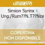 Simion Syrinx - Ung./Rum??N.T??Nze cd musicale