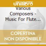 Various Composers - Music For Flute And Harp cd musicale
