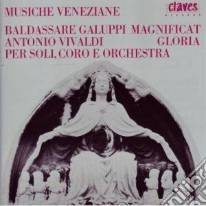 Musiche Veneziane: Baldassarre Galuppi / Antonio Vivaldi - Magnificat / Gloria cd musicale di Baldassarre Galuppi