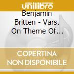 Benjamin Britten - Vars. On Theme Of Frank Bridge / St. Nicholas cd