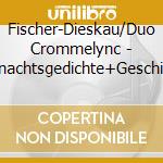 Fischer-Dieskau/Duo Crommelync - Weihnachtsgedichte+Geschichten cd