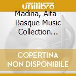 Madina, Aita - Basque Music Collection Vol. 9 (2 Cd) cd musicale di Madina, Aita