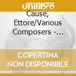 Cause, Ettore/Various Composers - Romantic Transcriptions For Viola And Piano cd