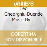 Teo Gheorghiu-Duende Music By Albeniz, Debu cd musicale