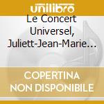Le Concert Universel,  Juliett-Jean-Marie Leclair A Portrait cd