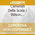 Cameristi Della Scala / Wilson Hermanto: Beethoven & Mozart cd