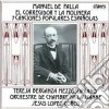 Falla Manuel De - Canciones Populares Espanolas, El Corregidor Y La Molinera cd