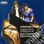 Brahms Johannes - Opere X Pf A 4 Mani Vol.1: Danze Ungheresi, 16 Valzer Op.39 cd
