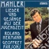 Gustav Mahler - Lieder Un Gesange Aus Der Jugendzeit cd