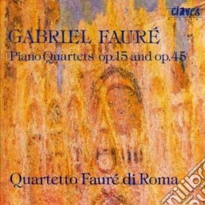 Gabriel Faure' - Quartetteo X Pf E Archi N.1 Op.15, N.2 Op.45 cd musicale di Gabriel Faure'