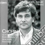 Fryderyk Chopin - Ballata N.1 > N.4, Barcarolle Op.60,berceuse Op.57, Fantasia Op.49 cd