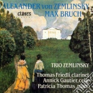 Alexander Von Zemlinsky - Trio X Clar, Vlc E Pf Op.3 cd musicale di Alexander Zemlinsky