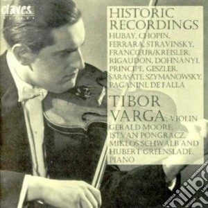 Tibor Varga: Historic Recordings cd musicale