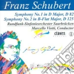 Franz Schubert - Symphony No.1 D 82, N.2 D 125 cd
