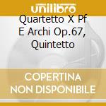 Quartetto X Pf E Archi Op.67, Quintetto cd musicale di Joaquin Turina