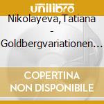 Nikolayeva,Tatiana - Goldbergvariationen Bwv 988 cd