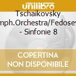 Tschaikovsky Symph.Orchestra/Fedoseyev - Sinfonie 8 cd