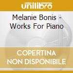 Melanie Bonis - Works For Piano cd