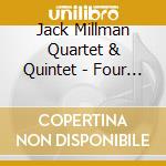 Jack Millman Quartet & Quintet - Four More cd