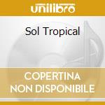 Sol Tropical cd