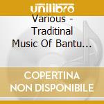 Various - Traditinal Music Of Bantu Wome From Uganda Vol.1 cd