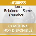 Harry Belafonte - Same (Number Rondo22413) cd