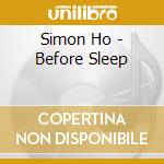 Simon Ho - Before Sleep cd