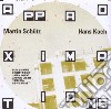Martin Schutz / Hans Koch - Approximations cd
