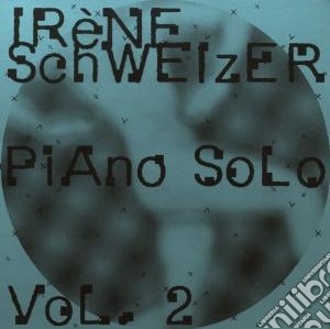 Irene Schweizer - Piano Solo (Vol 2) cd musicale di Irene Schweizer