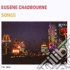 Eugene Chadbourne - Songs cd