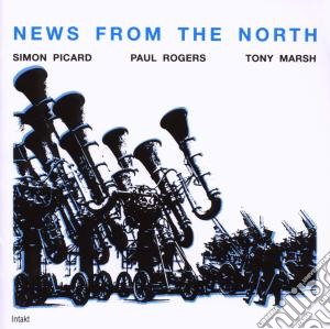 Picard, Simon-rogers - News From The North cd musicale di S.PICARD/P.ROGERS/T.