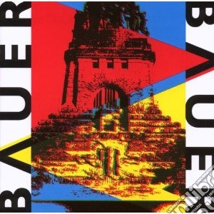 Conrad Bauer - Bauer Bauer cd musicale di CONRAD BAUER