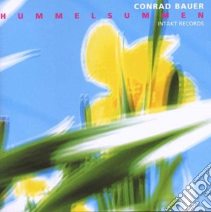 Conrad Bauer - Hummelsummen cd musicale di BAUER CONRAD
