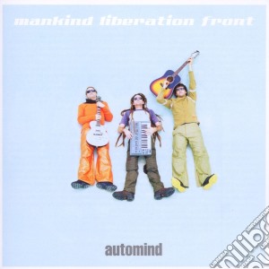 Mankind Liberation Front - Automind cd musicale di Mankind Liberation Front