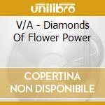 V/A - Diamonds Of Flower Power cd